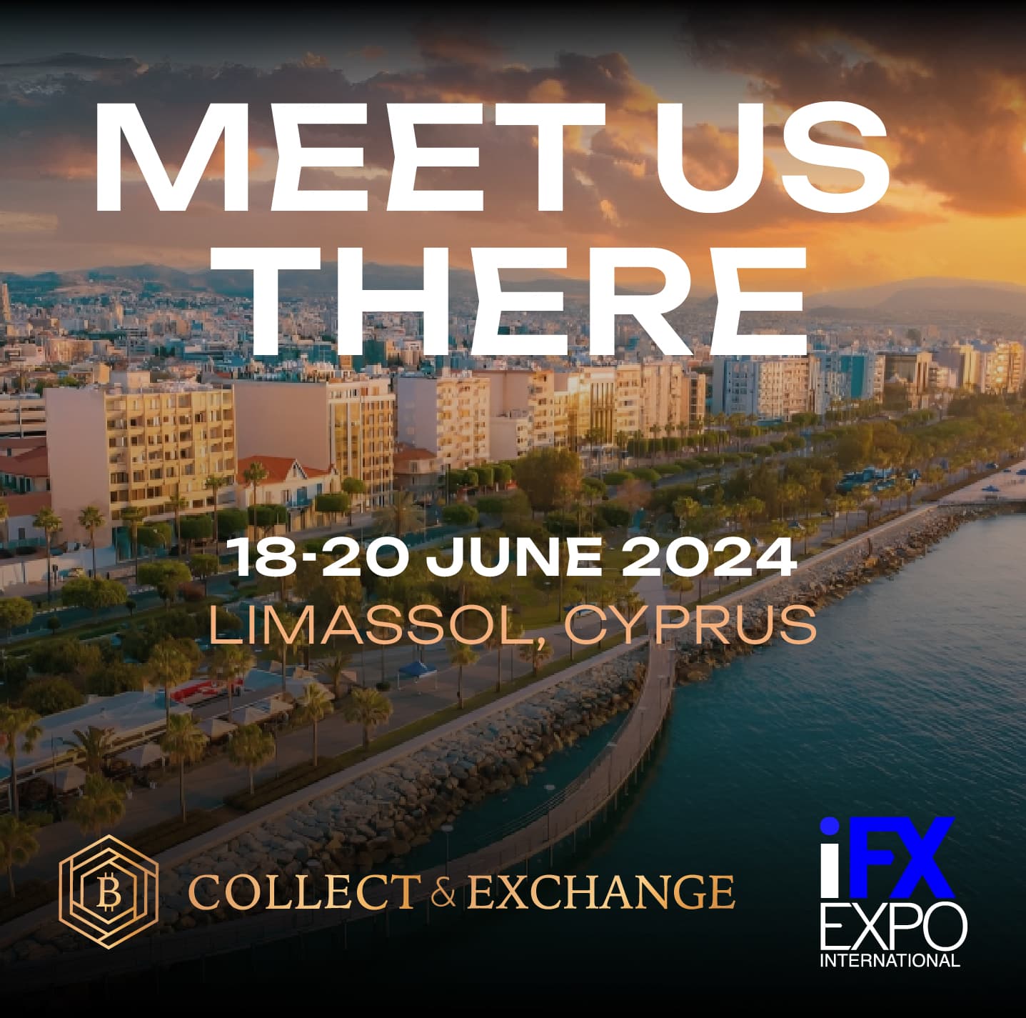 Collect & Exchange attending iFX Expo 2024 Limassol, Cyprus
