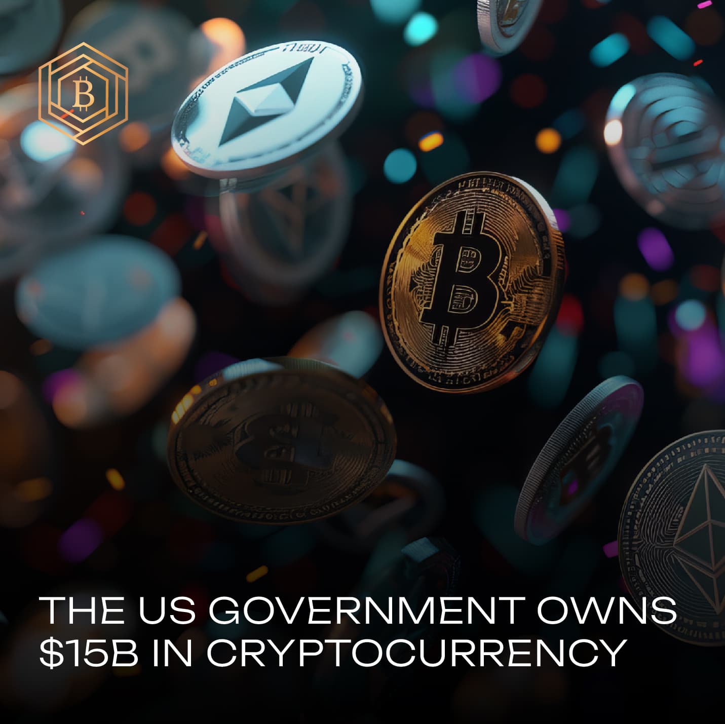 The US government owns $15B in cryptocurrency